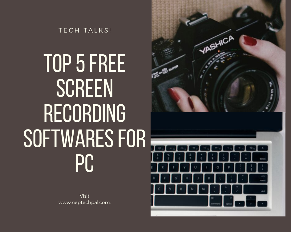 Top 5 free screen recording softwares for PC 3