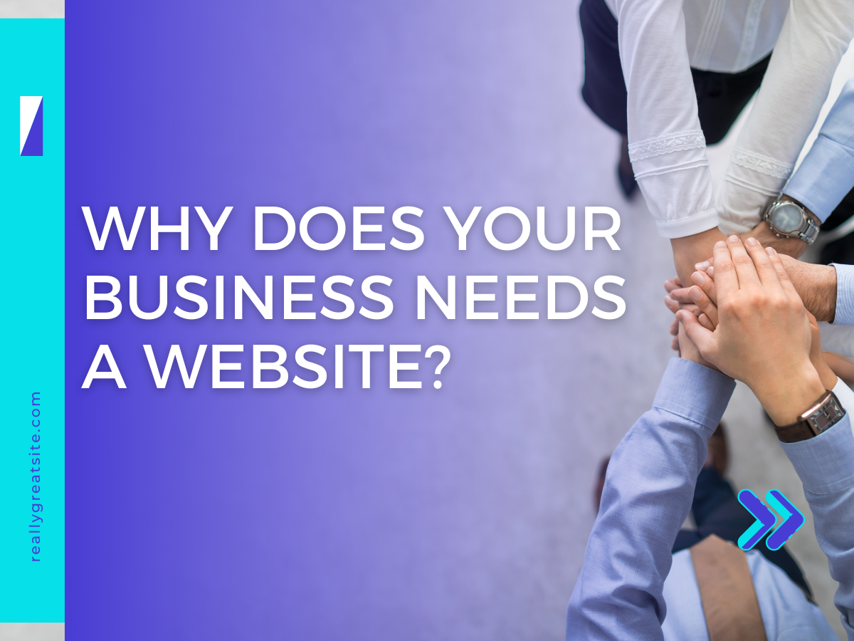 Why does your business needs a website?