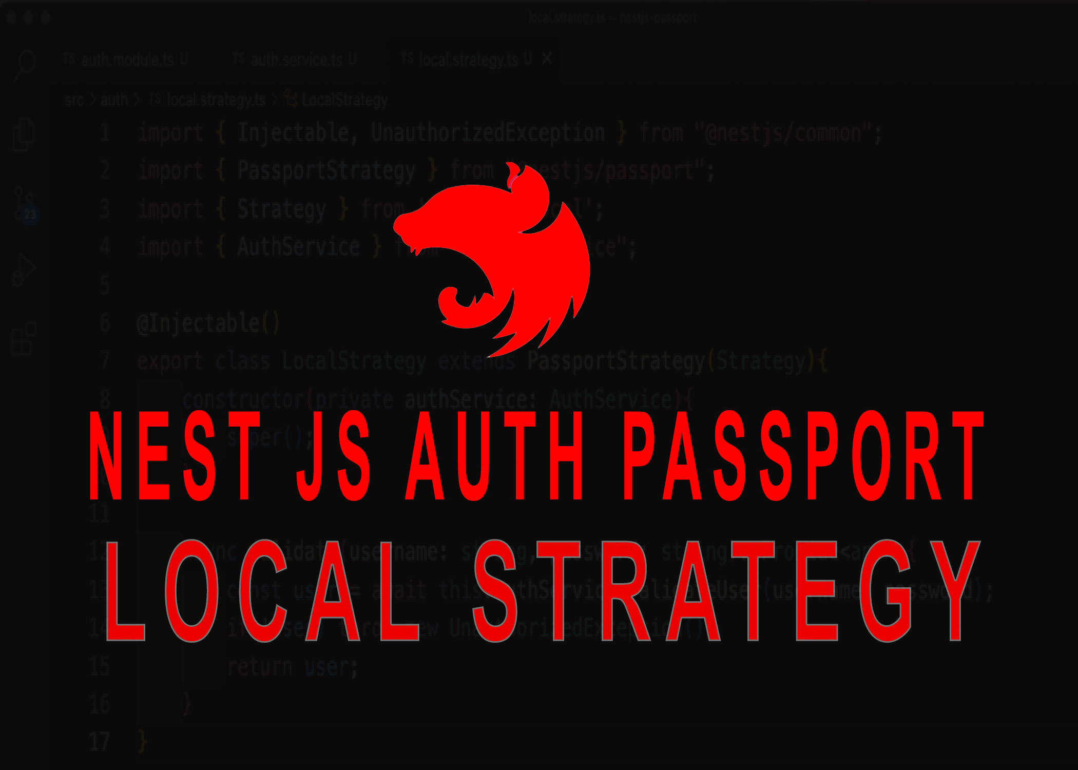 Create an authentication module in NestJs using local-strategy 6