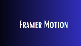 framer motion