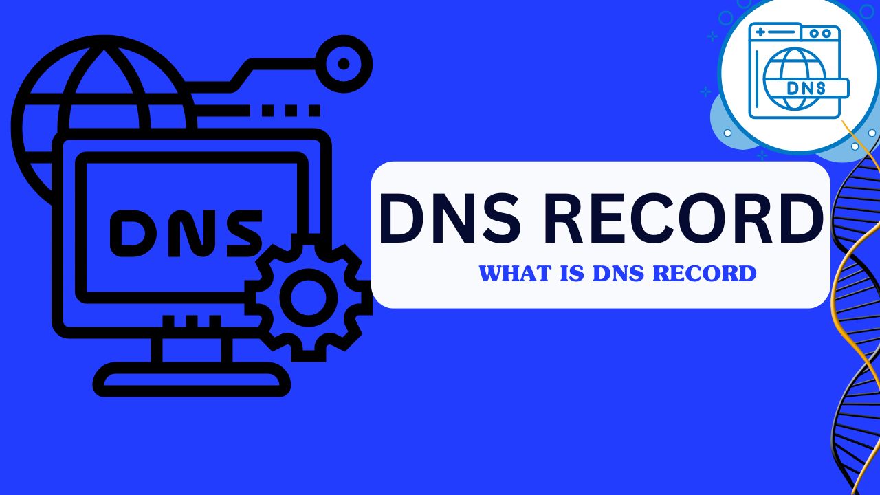 What Are DNS Records? Importance, Types, and Management Guide 2