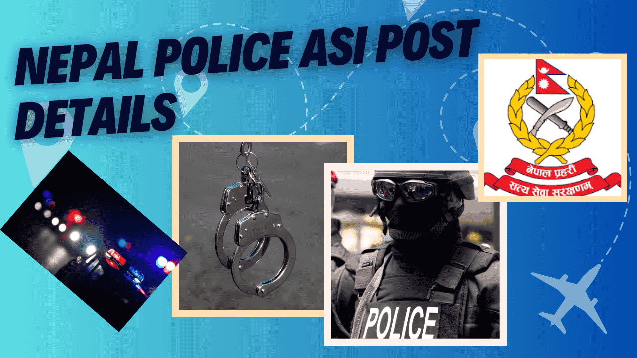 nepal police asi post details