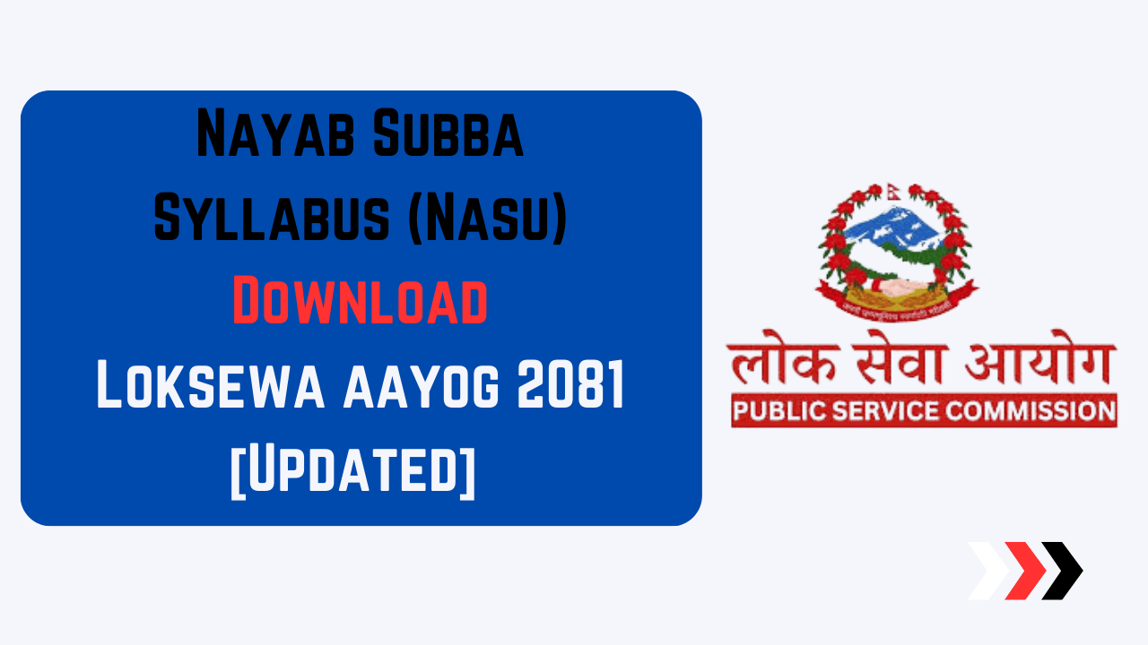 Nayab Subba Syllabus Download | Loksewa Aayog 2081 [Updated]