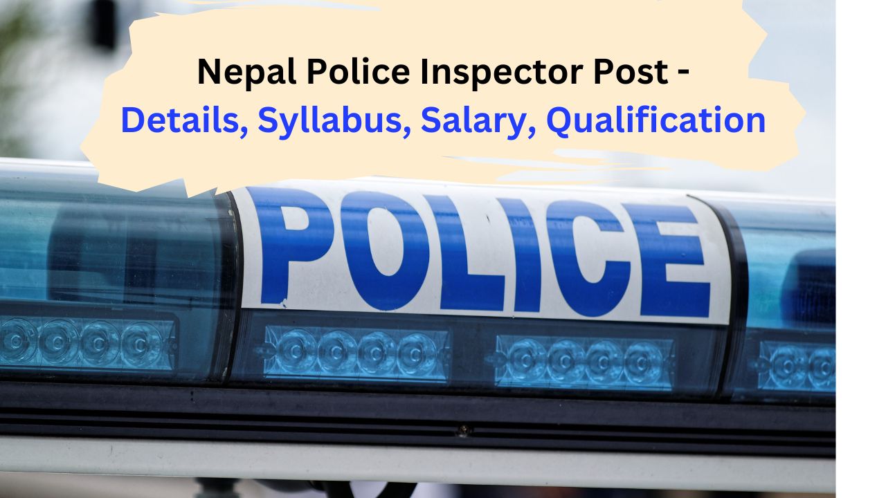 Nepal Police Inspector Post