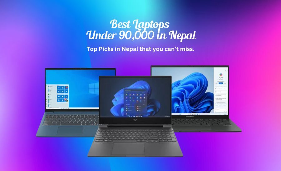 Top Picks: Best Laptops Under 90000 in Nepal You Can’t Miss
